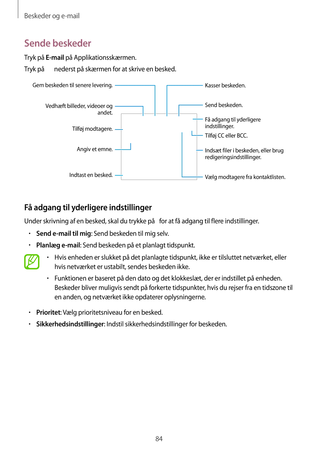 Samsung SM-G850FZBANEE, SM-G850FZBENEE, SM-G850FZKENEE manual Sende beskeder, Få adgang til yderligere indstillinger 