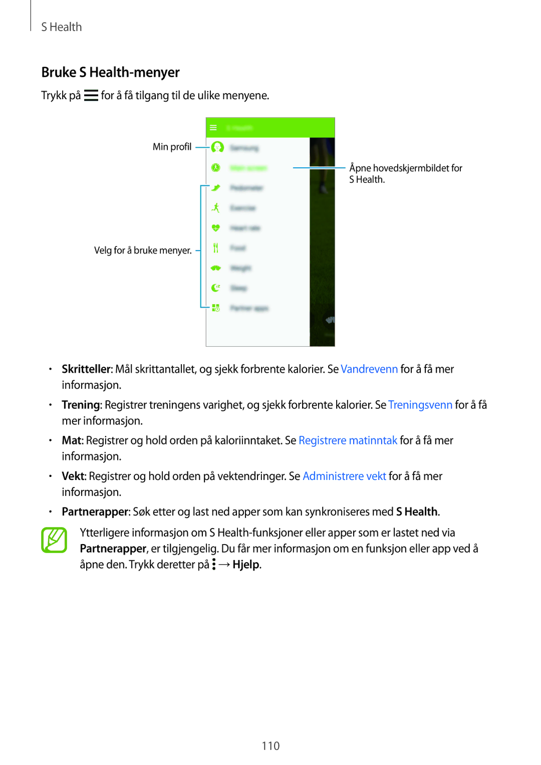 Samsung SM-G850FZKEHTS, SM-G850FZBENEE manual Bruke S Health-menyer, Trykk på for å få tilgang til de ulike menyene 