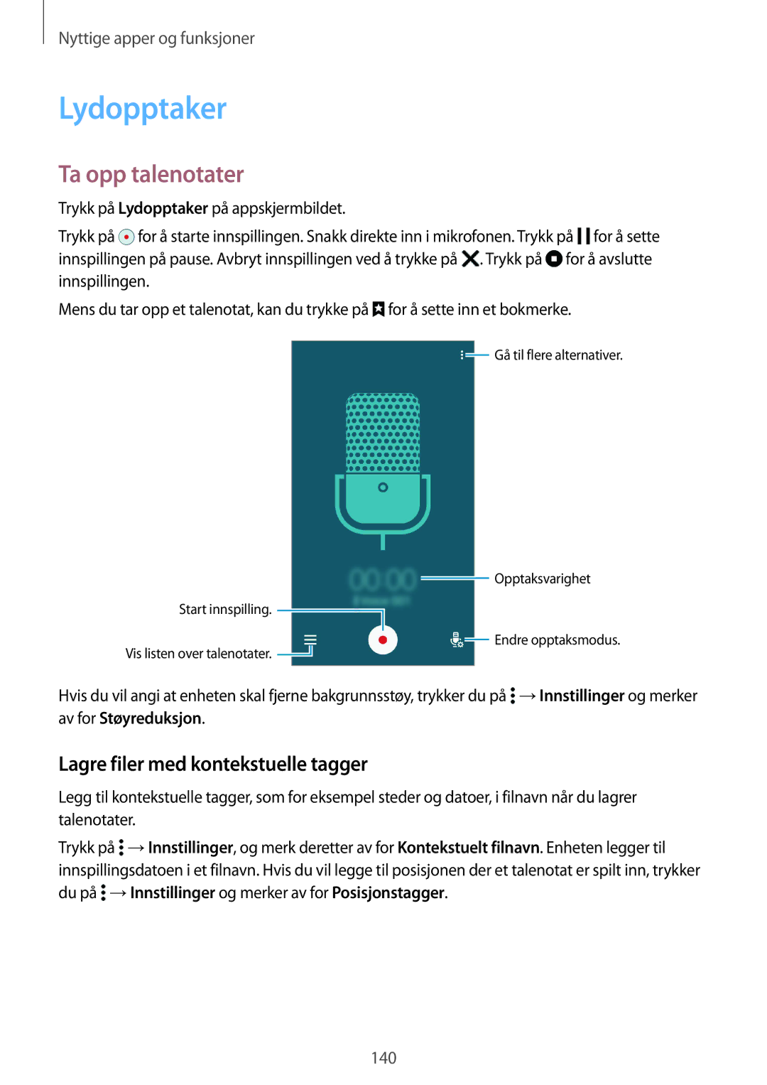 Samsung SM-G850FZKANEE, SM-G850FZBENEE manual Lydopptaker, Ta opp talenotater, Lagre filer med kontekstuelle tagger 