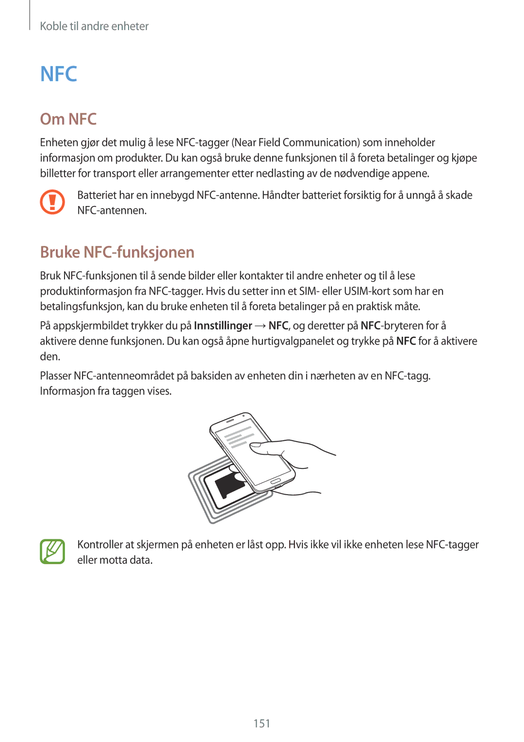 Samsung SM-G850FZDETEN, SM-G850FZBENEE, SM-G850FZKENEE, SM-G850FZDENEE, SM-G850FZWENEE manual Om NFC, Bruke NFC-funksjonen 