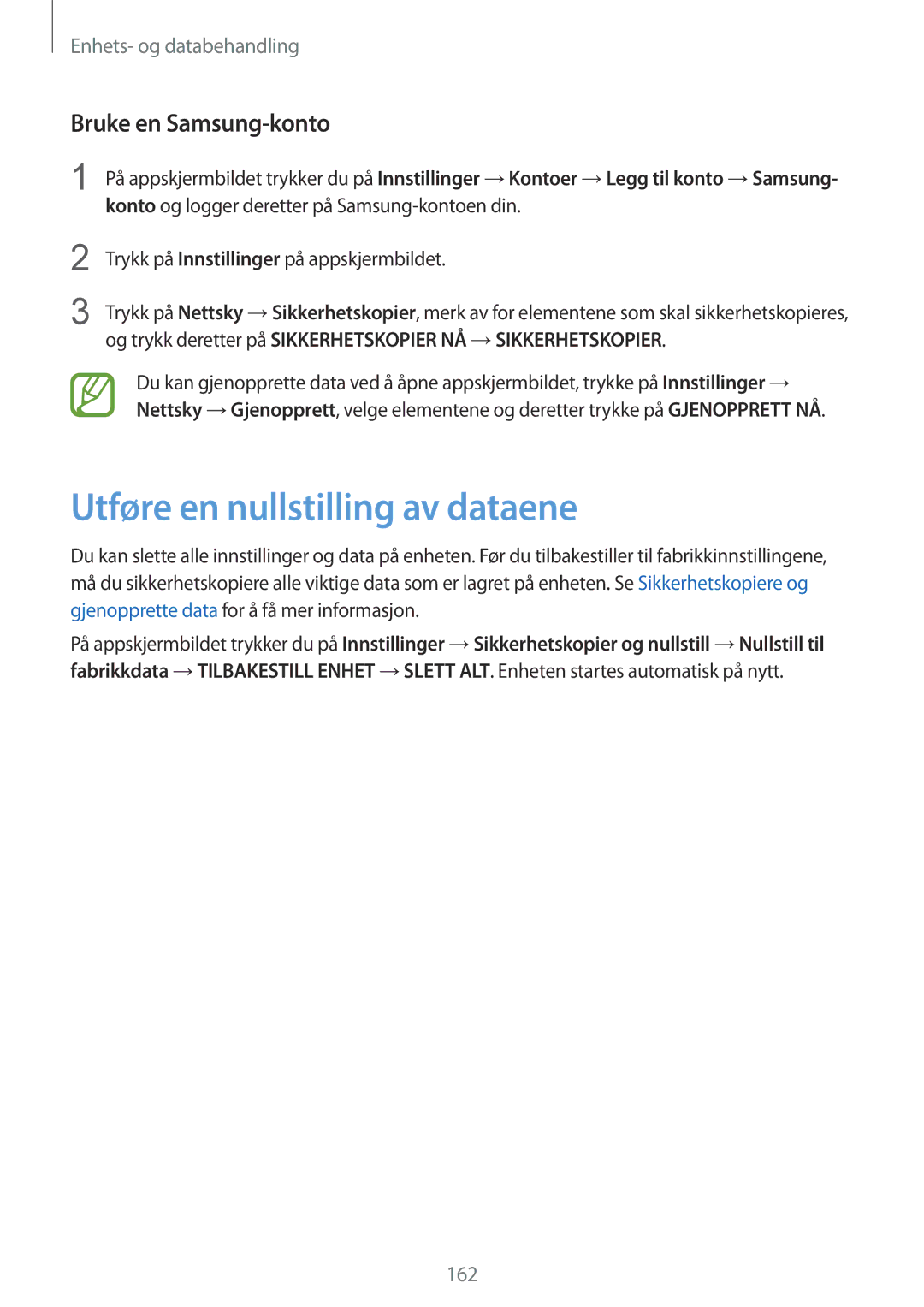 Samsung SM-G850FZKETEN, SM-G850FZBENEE, SM-G850FZKENEE manual Utføre en nullstilling av dataene, Bruke en Samsung-konto 