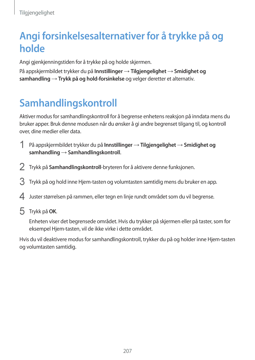 Samsung SM-G850FHSENEE, SM-G850FZBENEE manual Angi forsinkelsesalternativer for å trykke på og holde, Samhandlingskontroll 