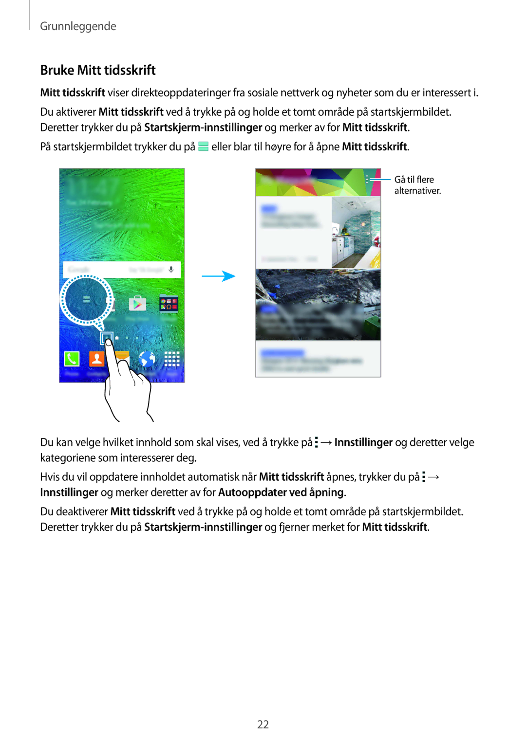 Samsung SM-G850FZWENEE, SM-G850FZBENEE, SM-G850FZKENEE, SM-G850FZDENEE, SM-G850FHSETEN, SM-G850FZDANEE Bruke Mitt tidsskrift 