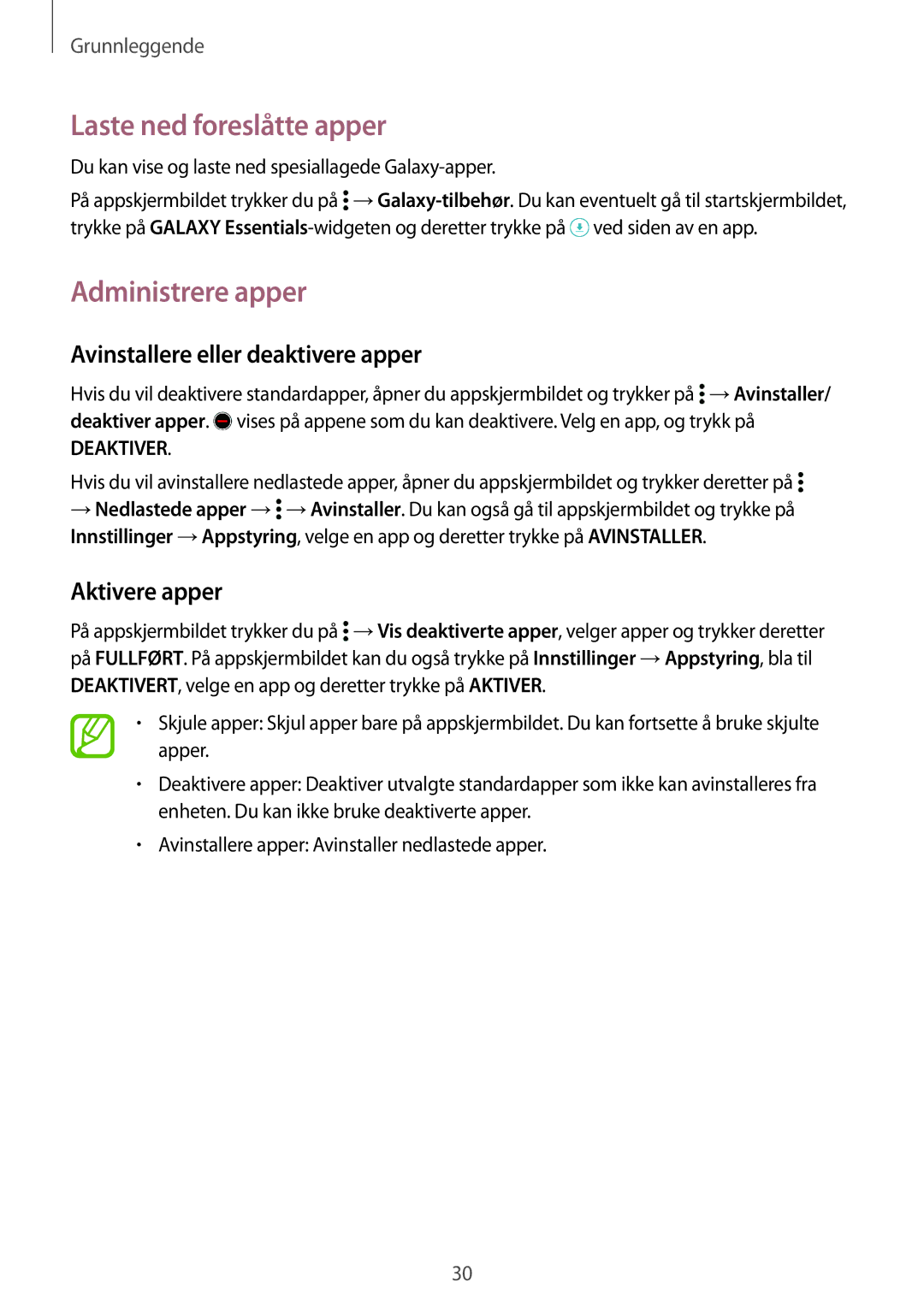 Samsung SM-G850FZWETEN Laste ned foreslåtte apper, Administrere apper, Avinstallere eller deaktivere apper, Aktivere apper 