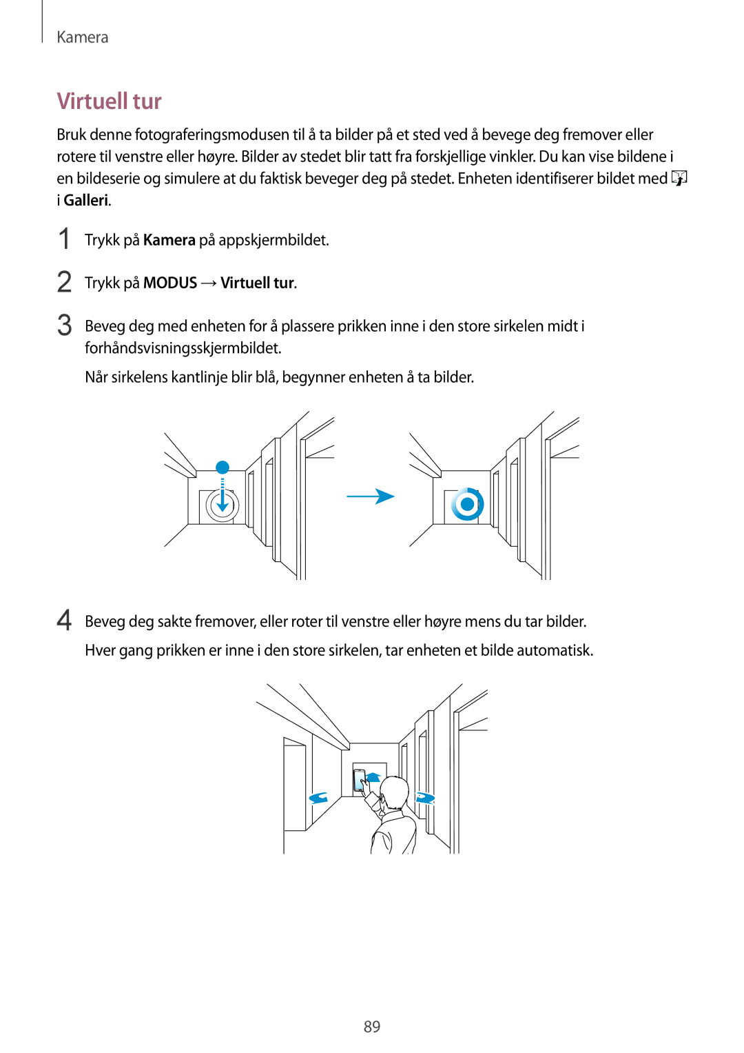 Samsung SM-G850FZKEVDS, SM-G850FZBENEE, SM-G850FZKENEE, SM-G850FZDENEE manual Galleri, Trykk på Modus →Virtuell tur 