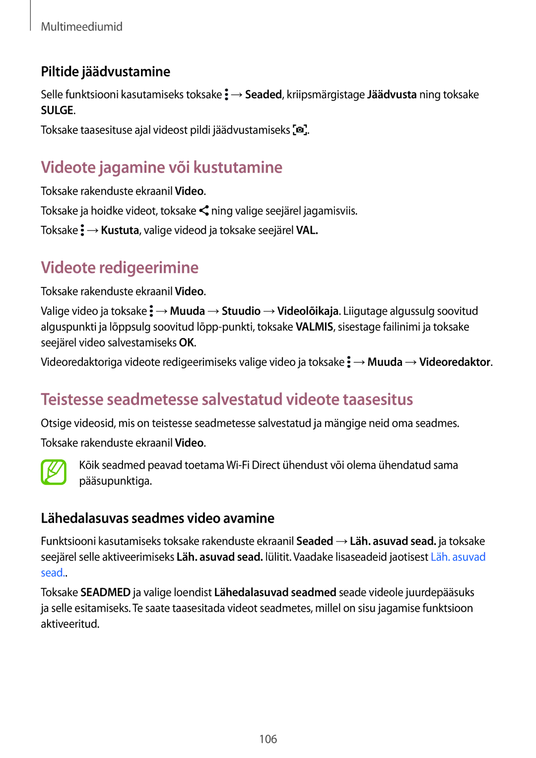 Samsung SM-G850FZWESEB, SM-G850FZDESEB manual Videote jagamine või kustutamine, Videote redigeerimine, Piltide jäädvustamine 
