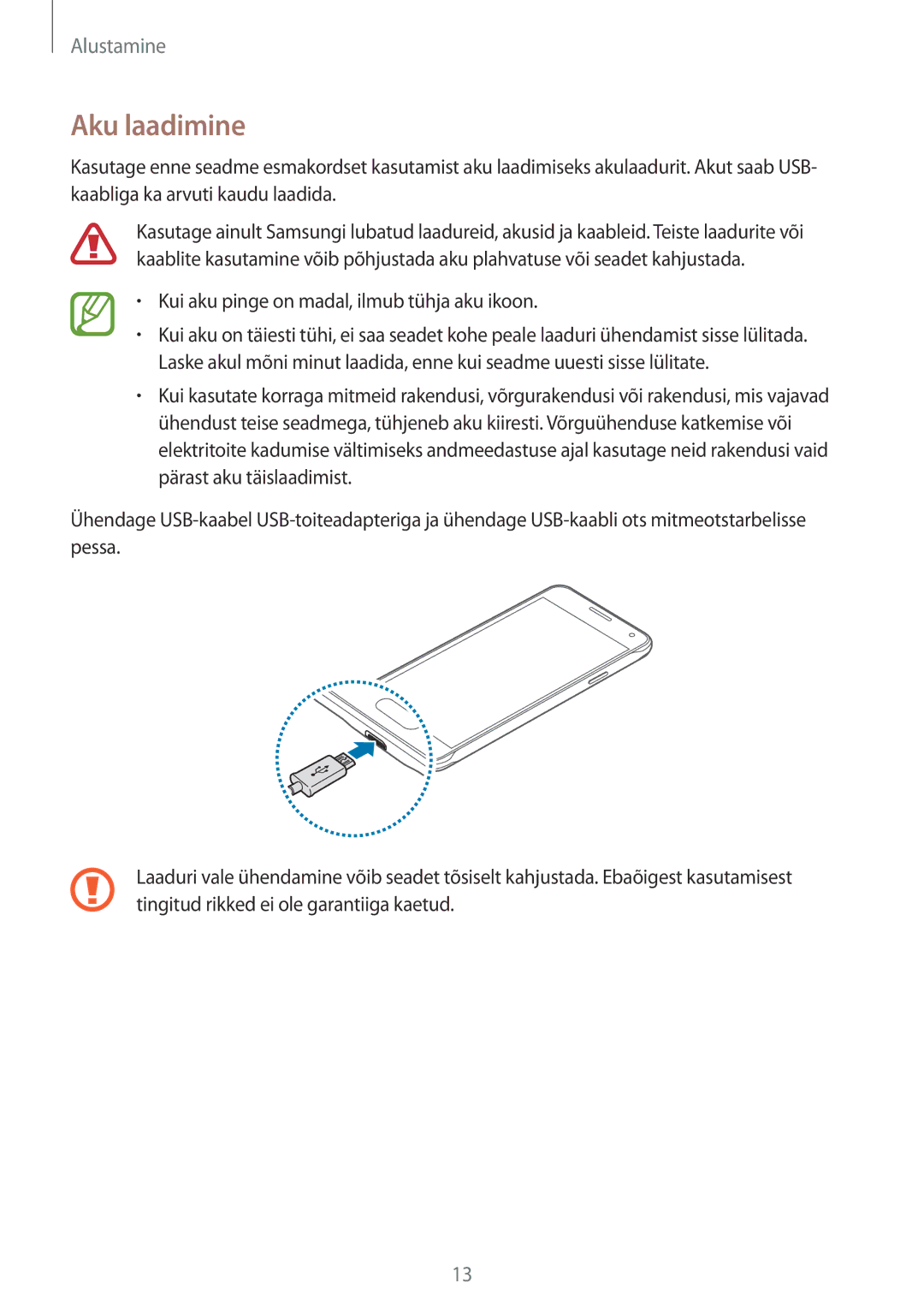 Samsung SM-G850FZBESEB, SM-G850FZDESEB, SM-G850FZWESEB manual Aku laadimine, Kui aku pinge on madal, ilmub tühja aku ikoon 