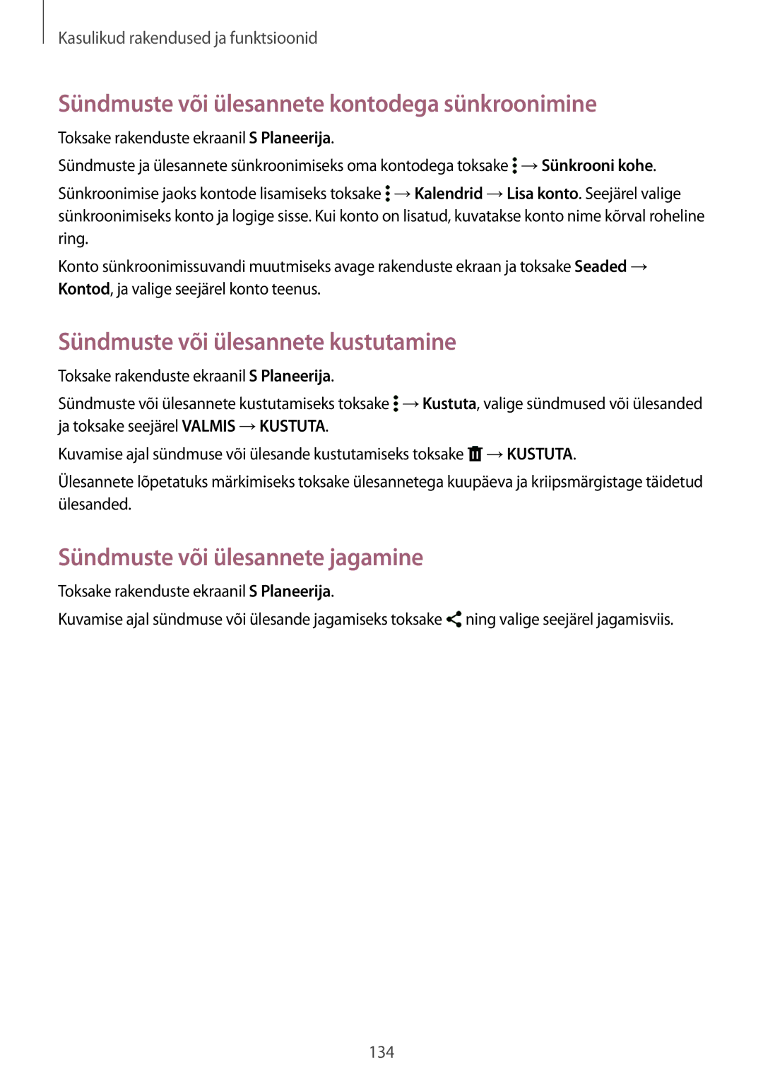 Samsung SM-G850FZKESEB manual Sündmuste või ülesannete kontodega sünkroonimine, Sündmuste või ülesannete kustutamine 