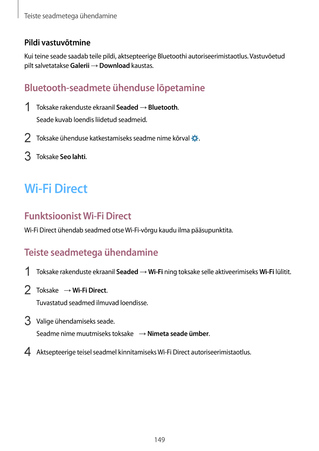 Samsung SM-G850FZKESEB manual Bluetooth-seadmete ühenduse lõpetamine, Funktsioonist Wi-Fi Direct, Pildi vastuvõtmine 