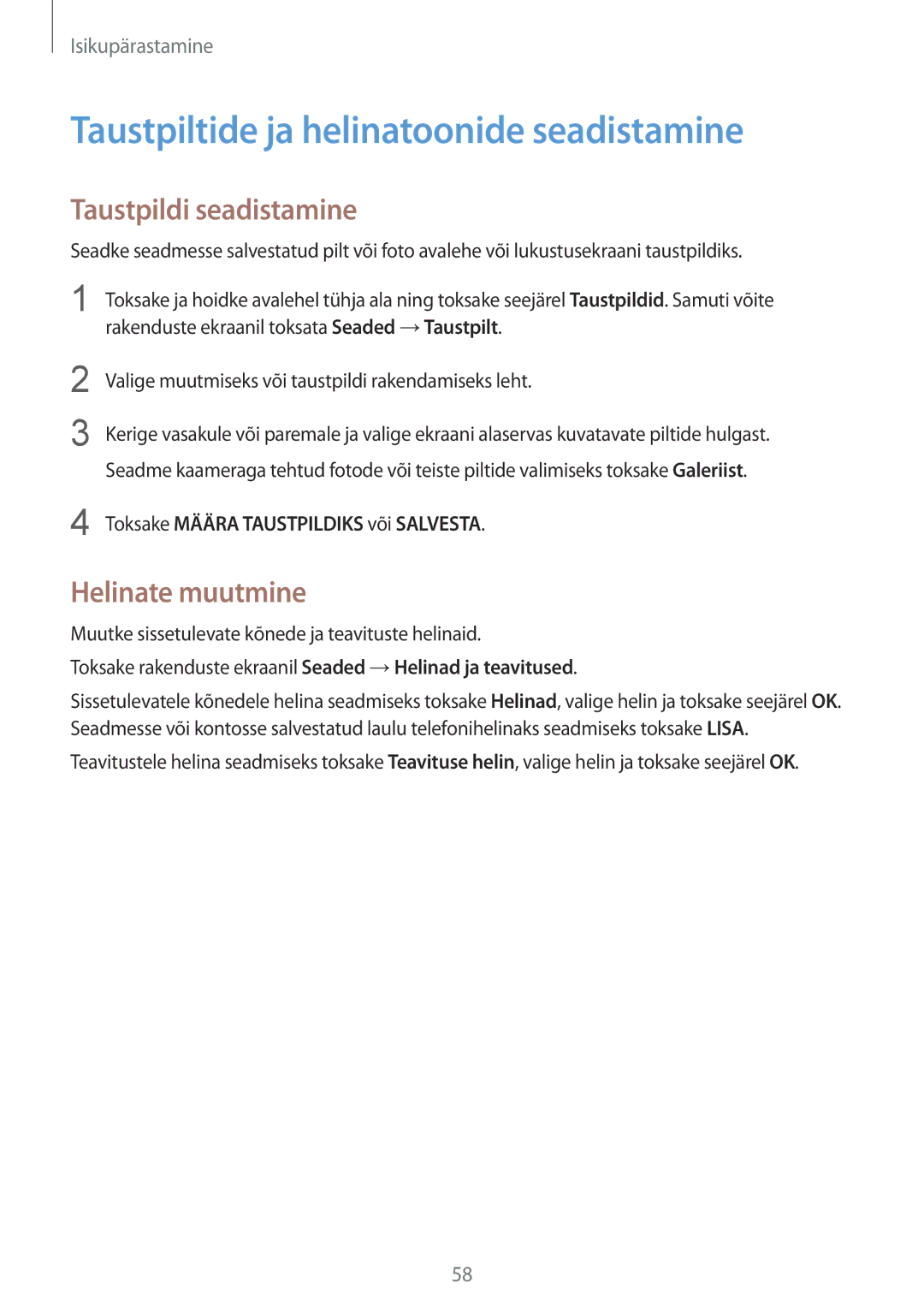 Samsung SM-G850FZBESEB manual Taustpiltide ja helinatoonide seadistamine, Taustpildi seadistamine, Helinate muutmine 