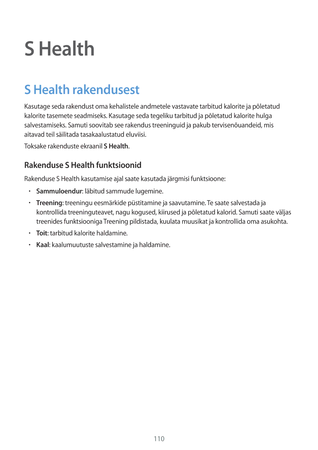 Samsung SM-G850FZDESEB manual Health rakendusest, Rakenduse S Health funktsioonid, Toksake rakenduste ekraanil S Health 