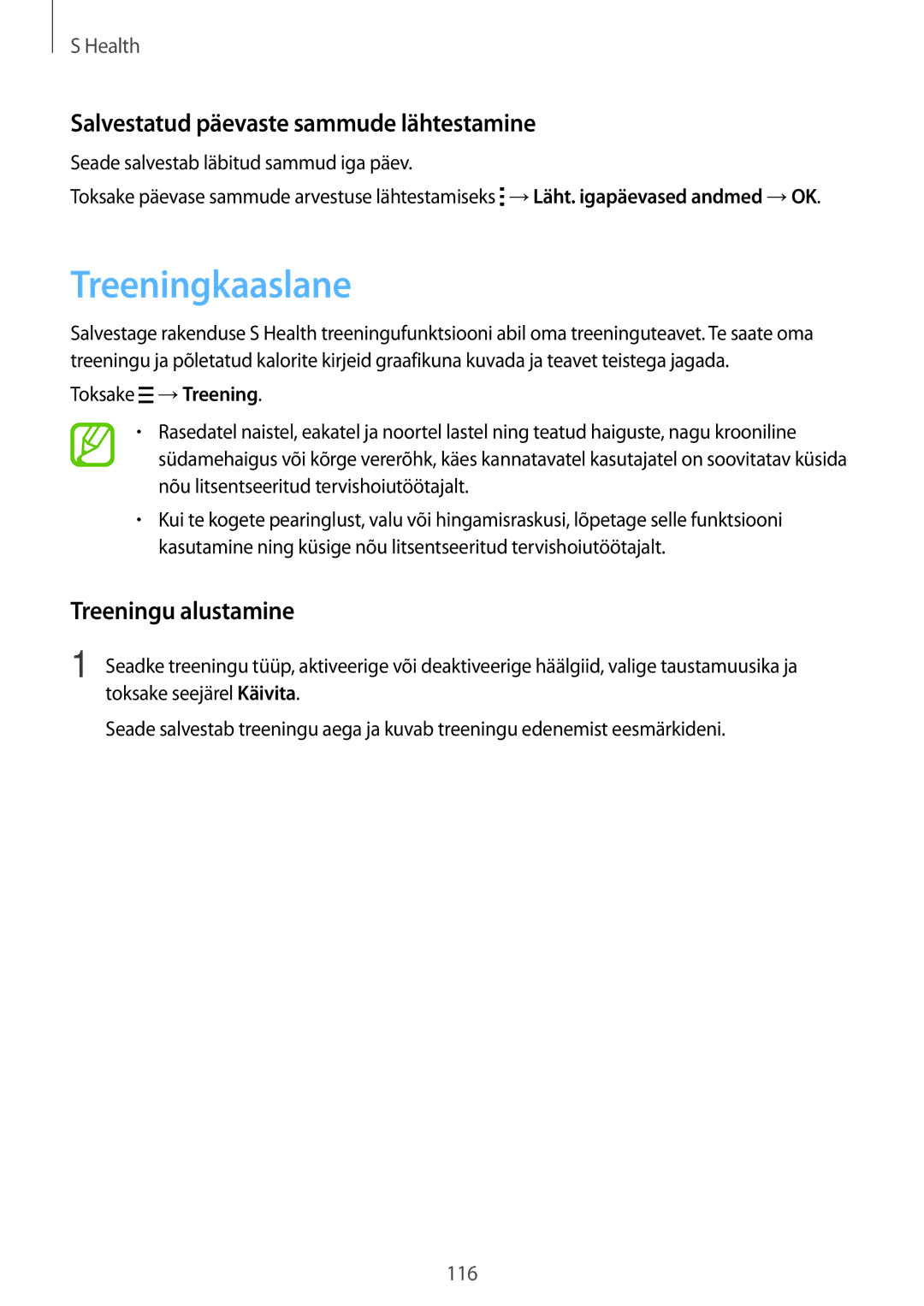 Samsung SM-G850FZWESEB, SM-G850FZDESEB Treeningkaaslane, Salvestatud päevaste sammude lähtestamine, Treeningu alustamine 