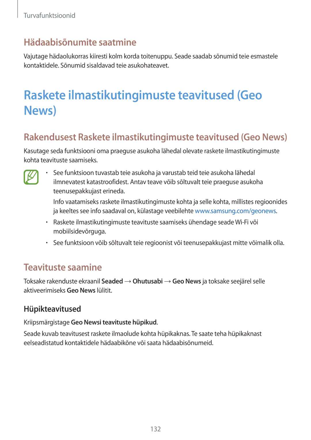 Samsung SM-G850FHSESEB manual Raskete ilmastikutingimuste teavitused Geo News, Hädaabisõnumite saatmine, Teavituste saamine 