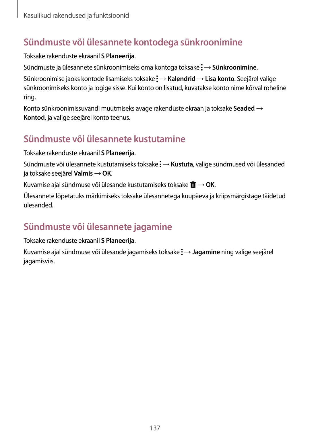 Samsung SM-G850FHSESEB manual Sündmuste või ülesannete kontodega sünkroonimine, Sündmuste või ülesannete kustutamine 