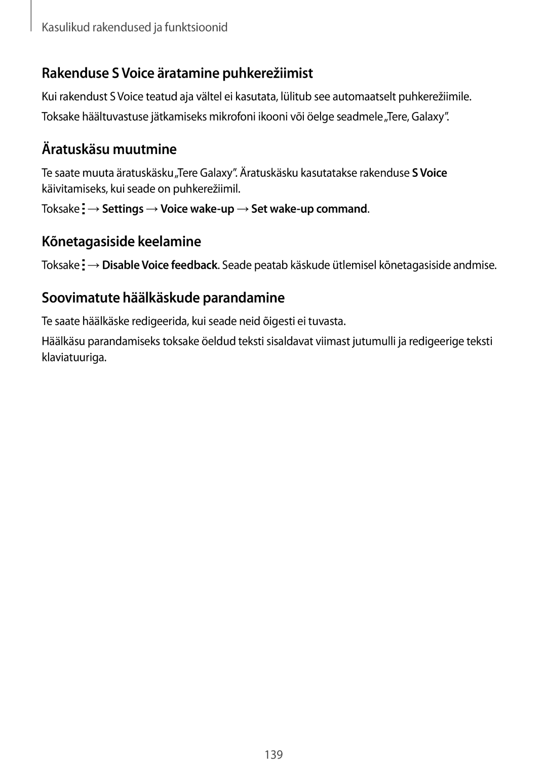 Samsung SM-G850FZKESEB manual Rakenduse S Voice äratamine puhkerežiimist, Äratuskäsu muutmine, Kõnetagasiside keelamine 