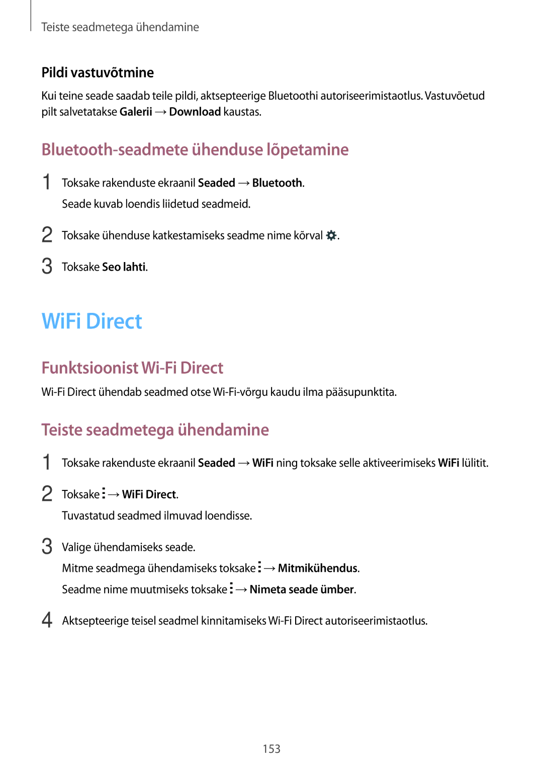 Samsung SM-G850FZBESEB WiFi Direct, Bluetooth-seadmete ühenduse lõpetamine, Funktsioonist Wi-Fi Direct, Pildi vastuvõtmine 