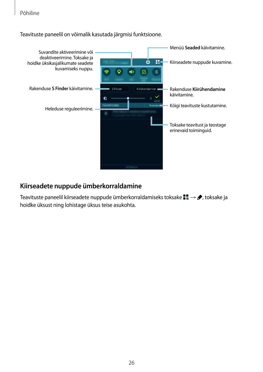 Samsung SM-G850FZWESEB, SM-G850FZDESEB, SM-G850FHSESEB manual Kiirseadete nuppude ümberkorraldamine, Rakenduse Kiirühendamine 