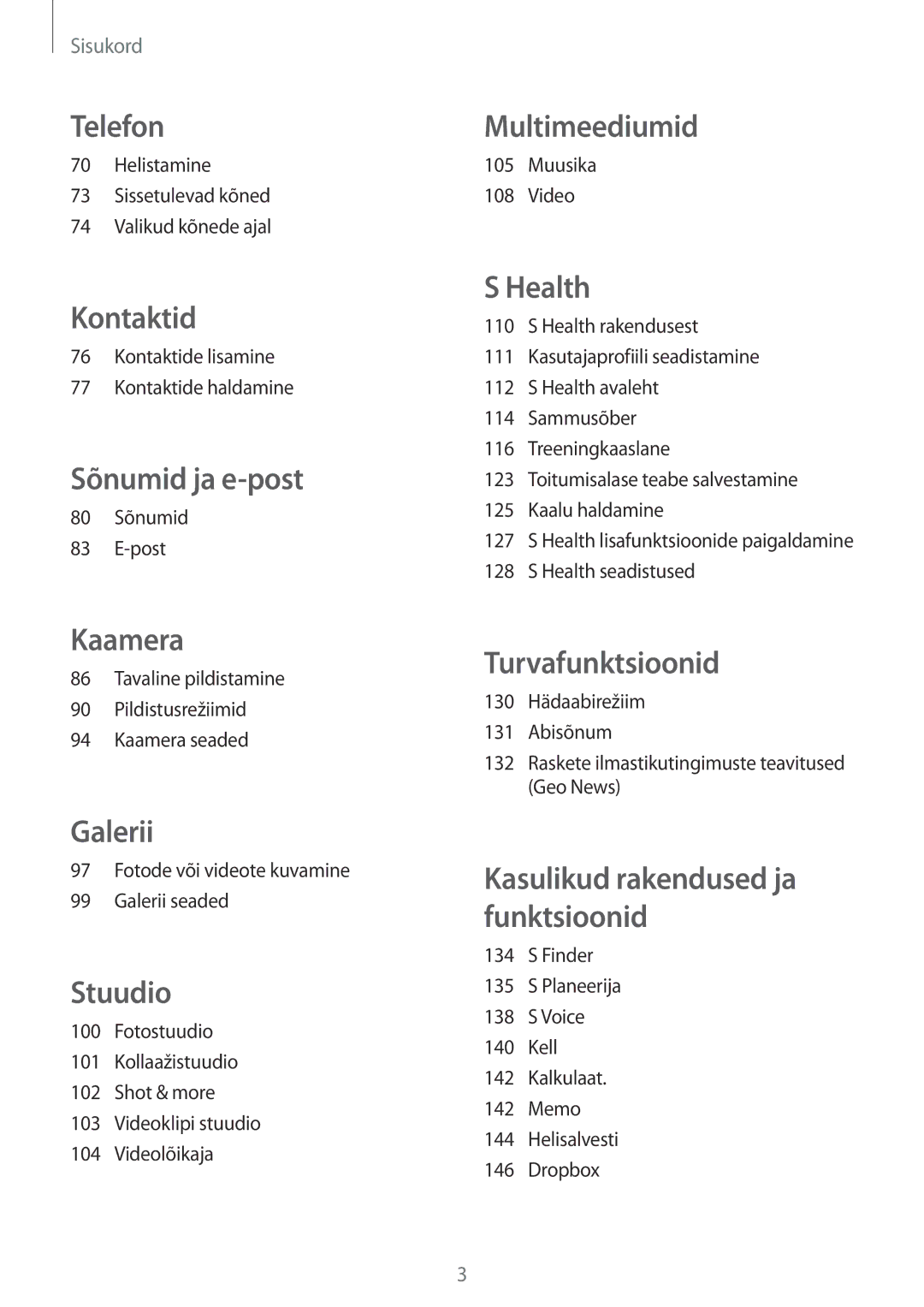 Samsung SM-G850FZBESEB manual Helistamine Sissetulevad kõned Valikud kõnede ajal, Kontaktide lisamine Kontaktide haldamine 