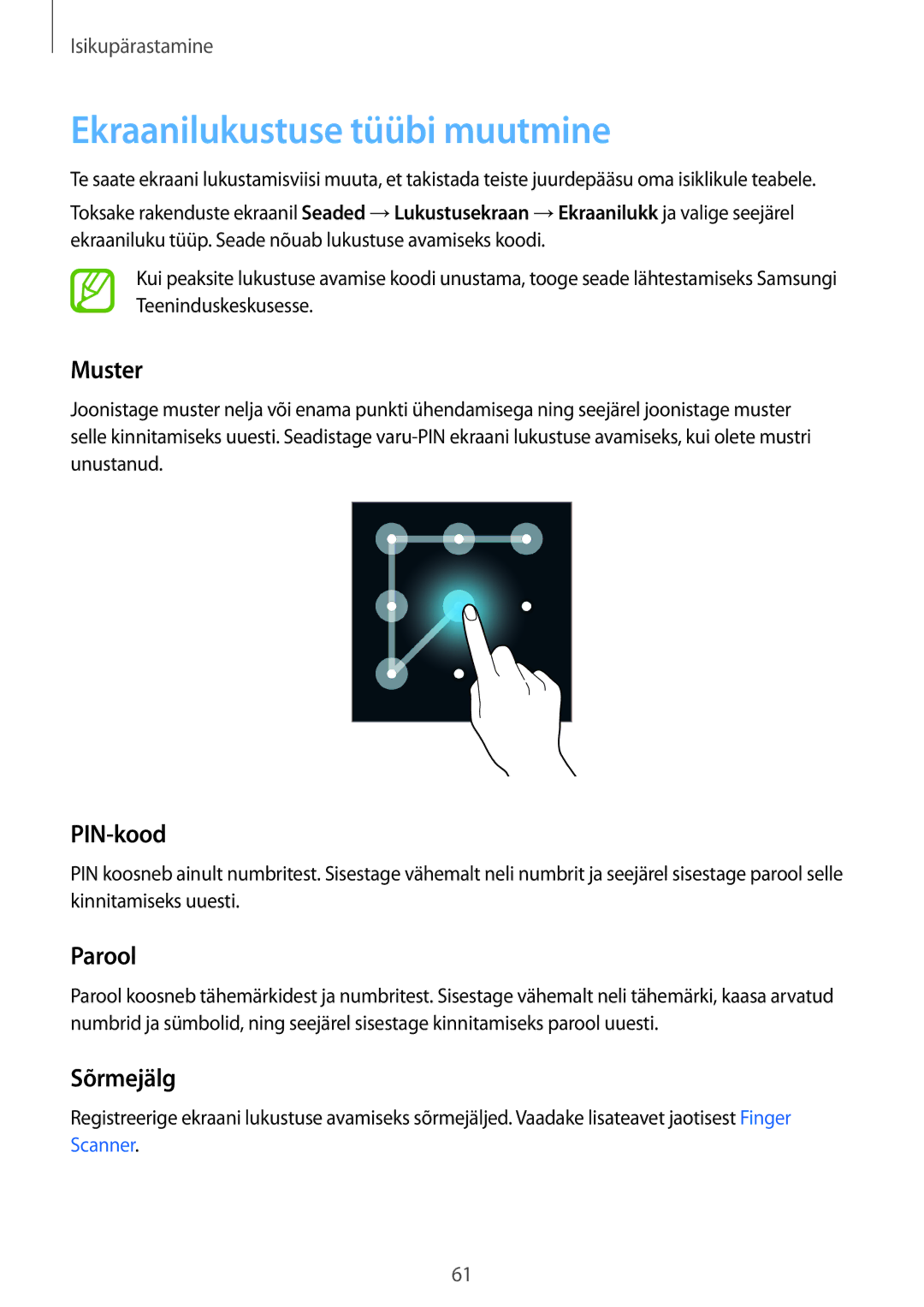 Samsung SM-G850FZWESEB, SM-G850FZDESEB, SM-G850FHSESEB Ekraanilukustuse tüübi muutmine, Muster, PIN-kood, Parool, Sõrmejälg 