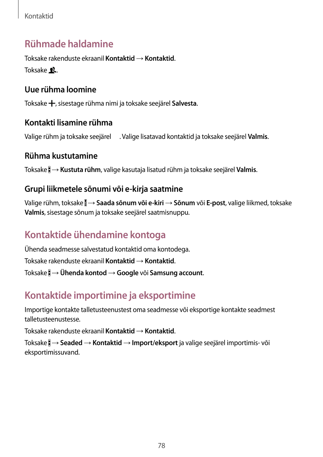 Samsung SM-G850FZBESEB manual Rühmade haldamine, Kontaktide ühendamine kontoga, Kontaktide importimine ja eksportimine 