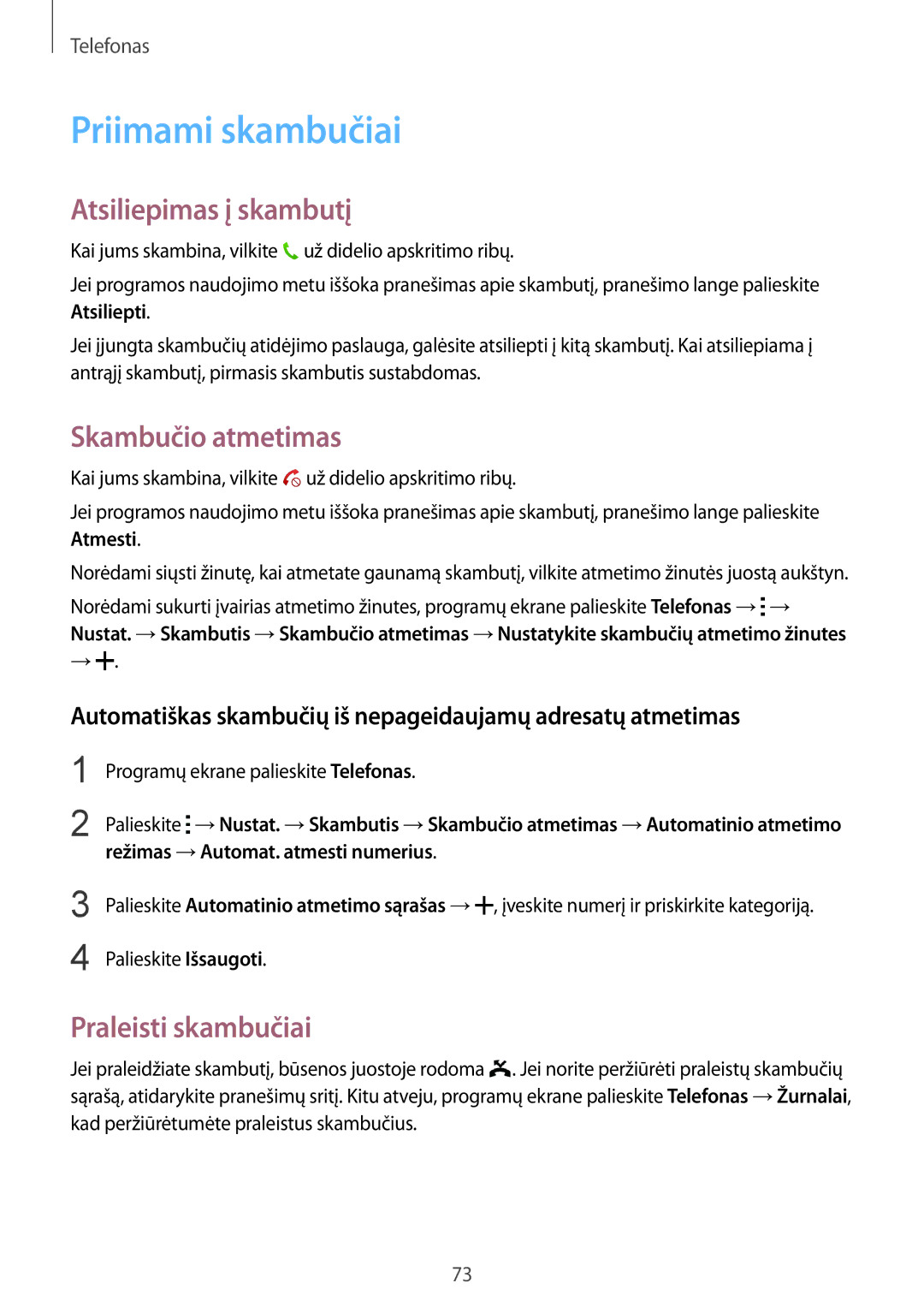 Samsung SM-G850FZBESEB manual Priimami skambučiai, Atsiliepimas į skambutį, Skambučio atmetimas, Praleisti skambučiai 