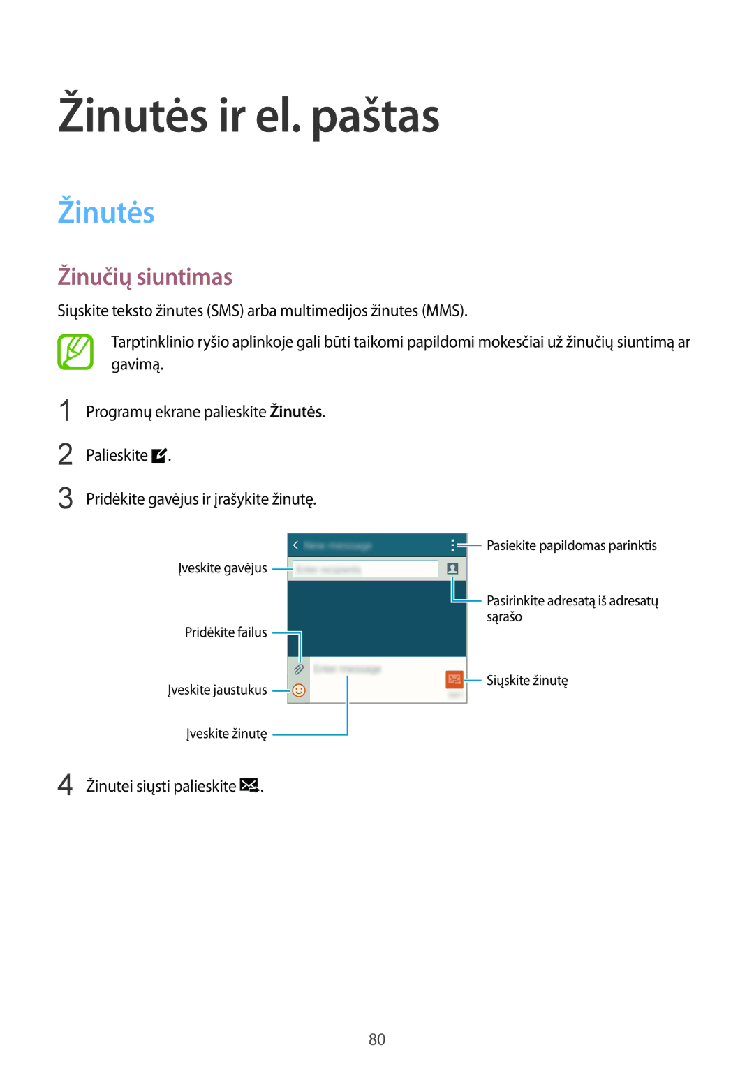 Samsung SM-G850FZDESEB, SM-G850FZWESEB, SM-G850FHSESEB, SM-G850FZBESEB manual Žinutės ir el. paštas, Žinučių siuntimas 