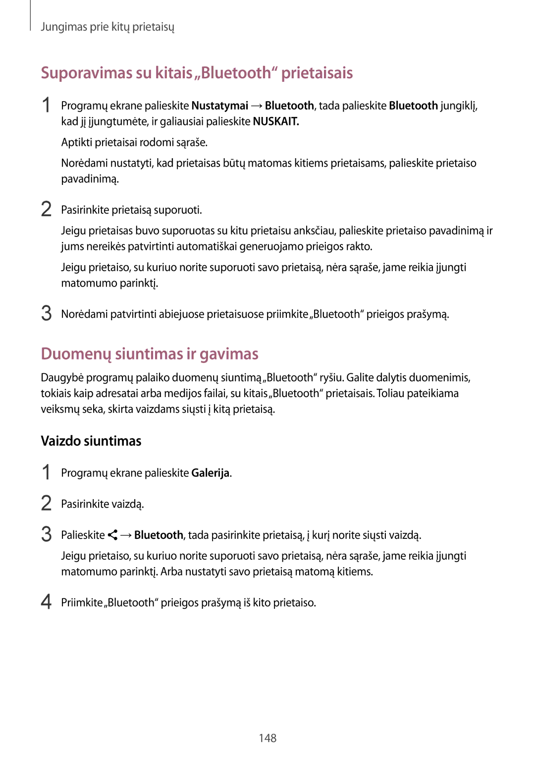 Samsung SM-G850FZBESEB manual Suporavimas su kitais„Bluetooth prietaisais, Duomenų siuntimas ir gavimas, Vaizdo siuntimas 