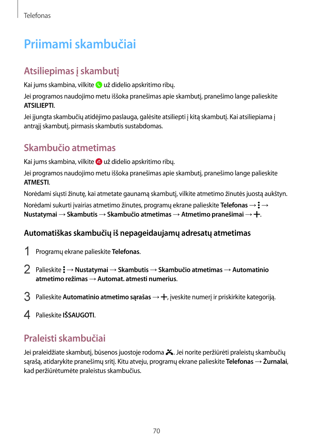 Samsung SM-G850FZDESEB manual Priimami skambučiai, Atsiliepimas į skambutį, Skambučio atmetimas, Praleisti skambučiai 