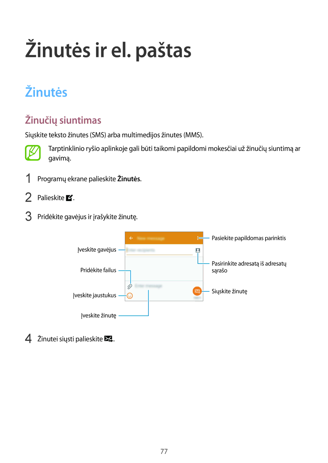 Samsung SM-G850FHSESEB, SM-G850FZDESEB, SM-G850FZWESEB, SM-G850FZBESEB manual Žinutės ir el. paštas, Žinučių siuntimas 