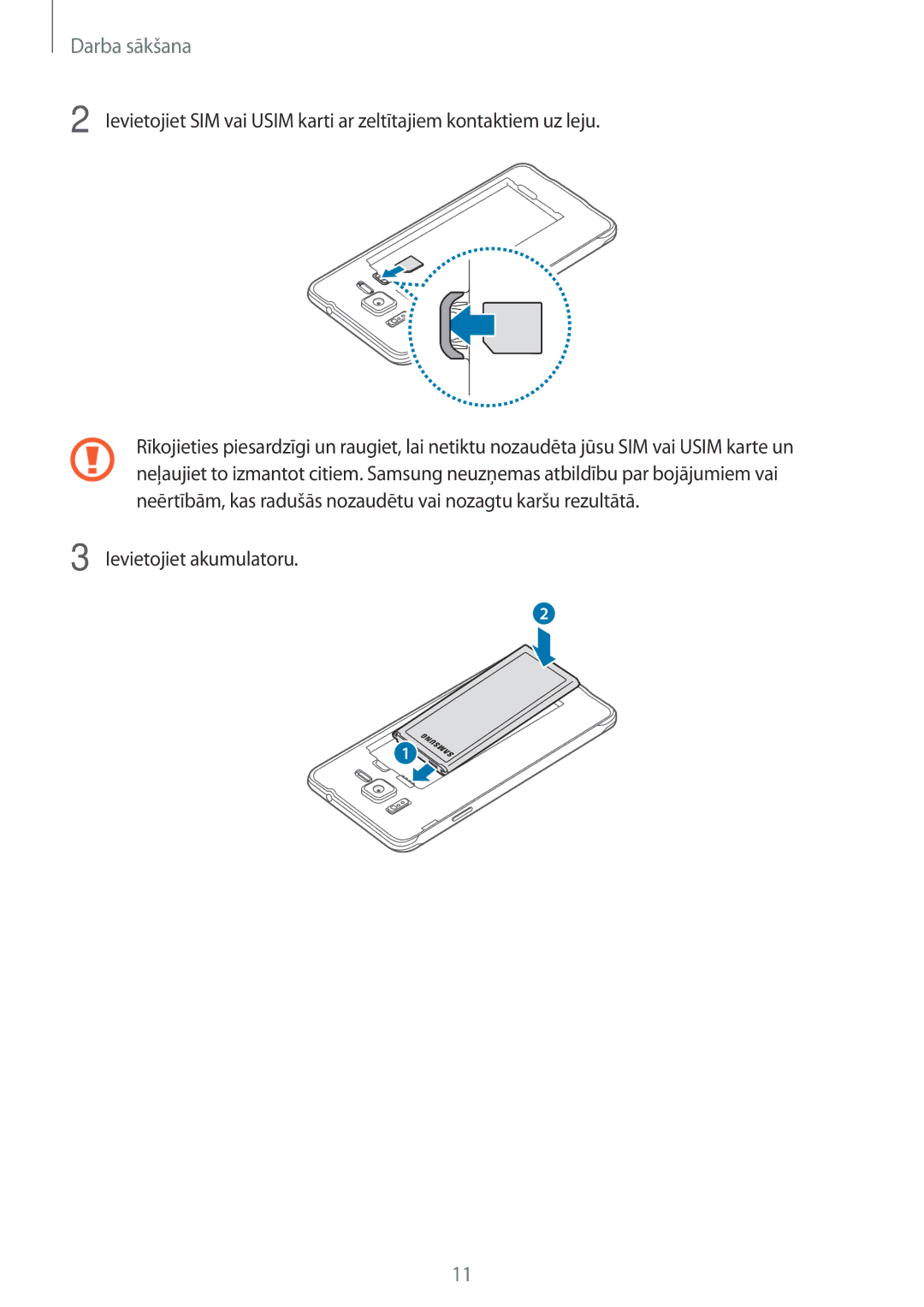 Samsung SM-G850FZWESEB, SM-G850FZDESEB, SM-G850FHSESEB, SM-G850FZBESEB, SM-G850FZKESEB manual Ievietojiet akumulatoru 