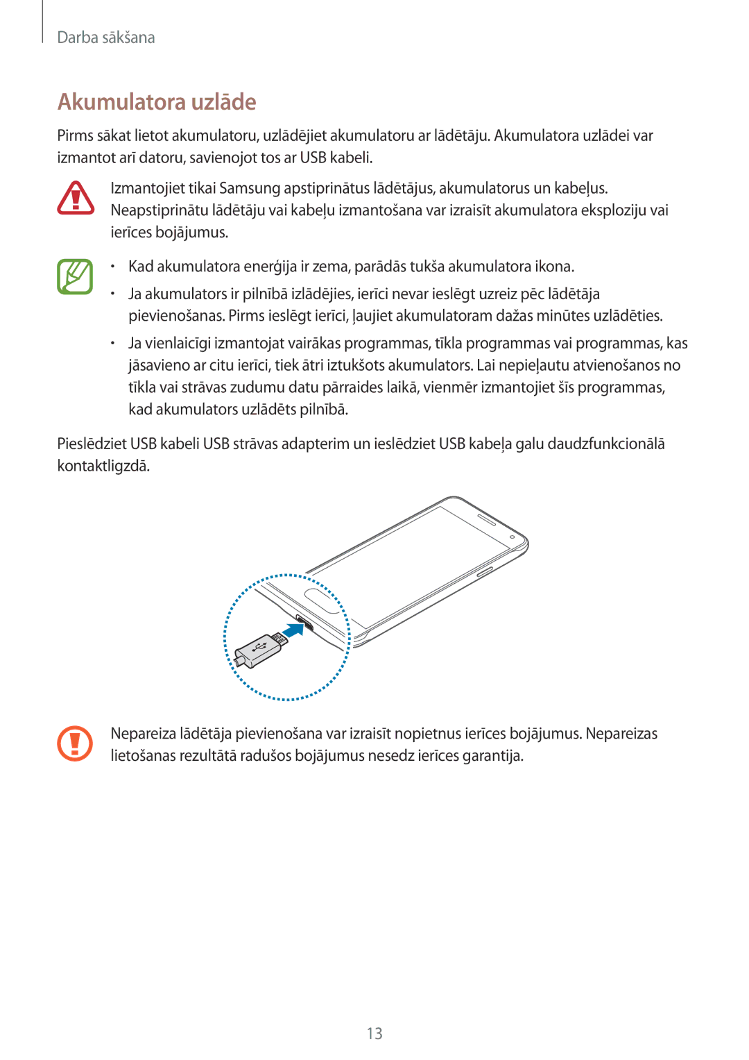 Samsung SM-G850FZBESEB, SM-G850FZDESEB, SM-G850FZWESEB, SM-G850FHSESEB, SM-G850FZKESEB manual Akumulatora uzlāde 