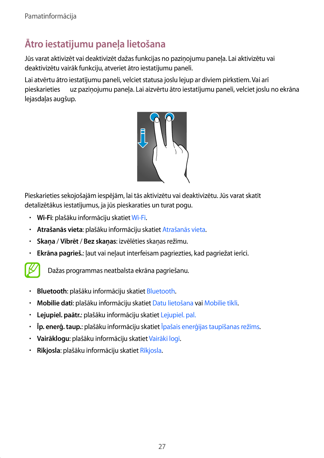 Samsung SM-G850FHSESEB, SM-G850FZDESEB, SM-G850FZWESEB, SM-G850FZBESEB, SM-G850FZKESEB manual Ātro iestatījumu paneļa lietošana 