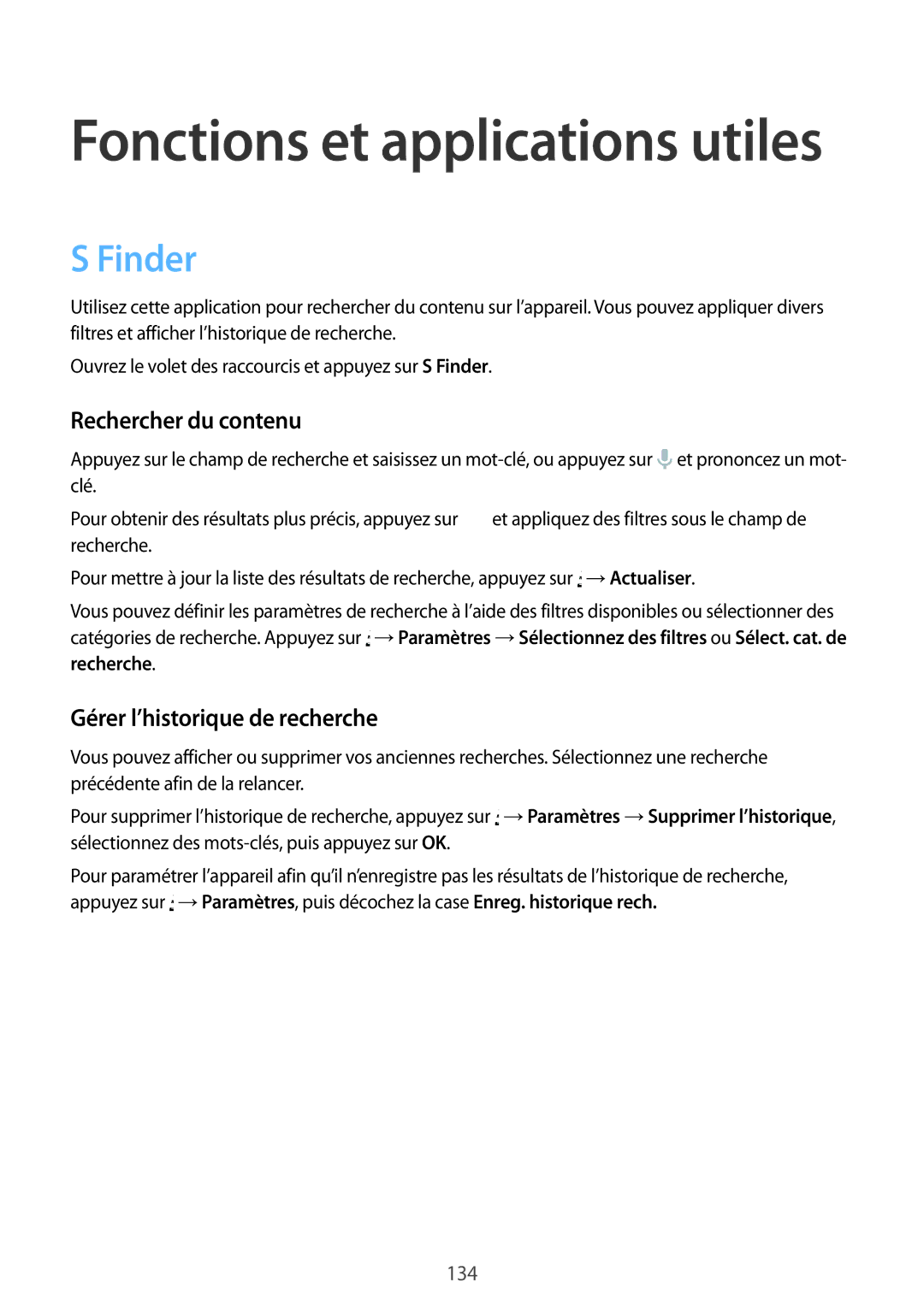 Samsung SM-G850FHSESFR, SM-G850FZKEXEF, SM-G850FHSEBOG manual Finder, Rechercher du contenu, Gérer l’historique de recherche 