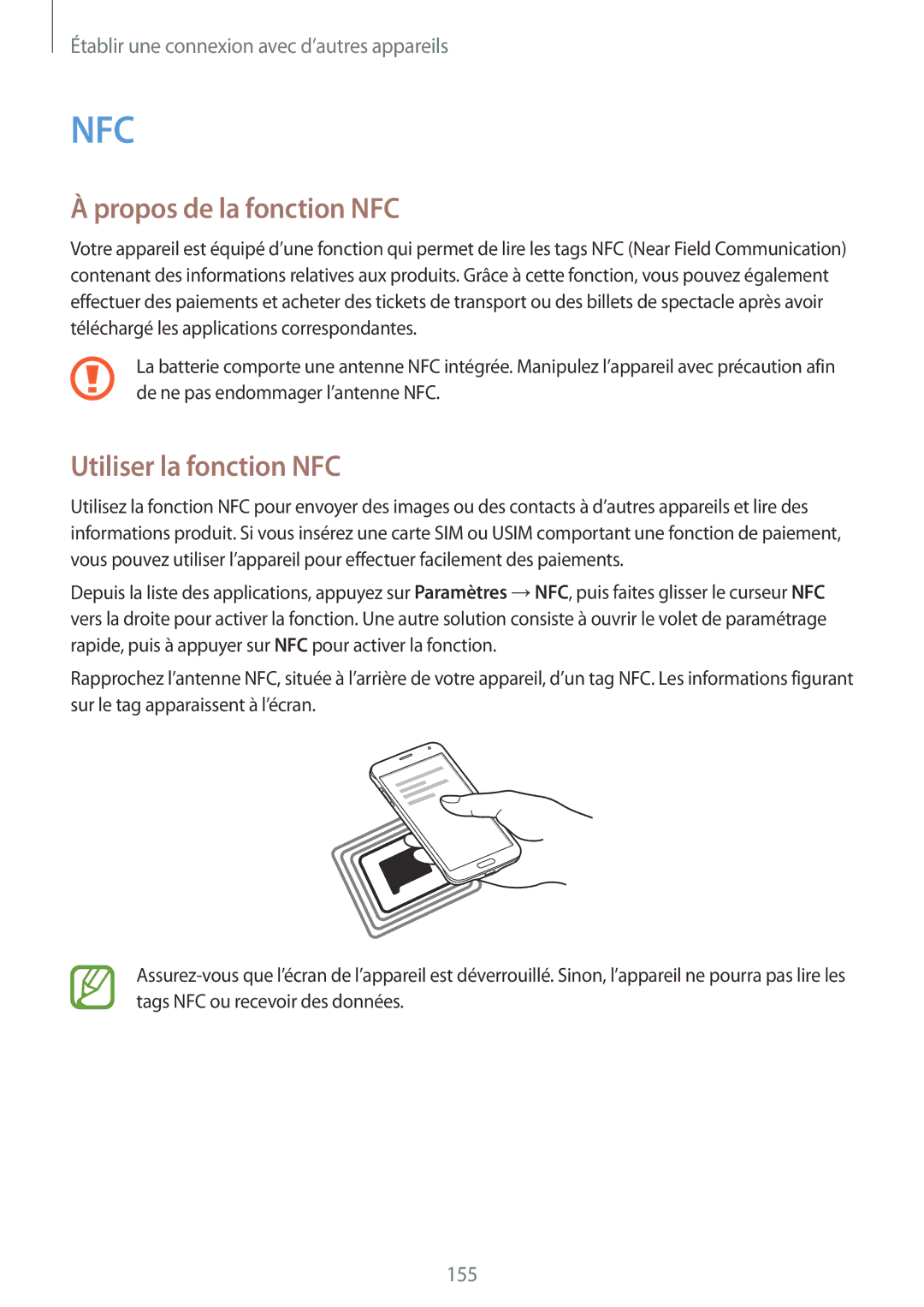 Samsung SM-G850FZDESFR, SM-G850FZKEXEF, SM-G850FHSEBOG, SM-G850FHSEXEF Propos de la fonction NFC, Utiliser la fonction NFC 