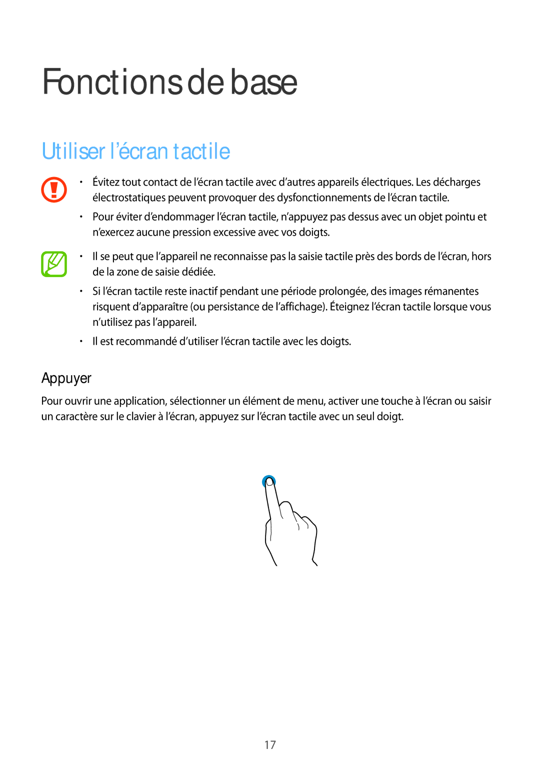 Samsung SM-G850FHSESFR, SM-G850FZKEXEF, SM-G850FHSEBOG, SM-G850FZDESFR Fonctions de base, Utiliser l’écran tactile, Appuyer 