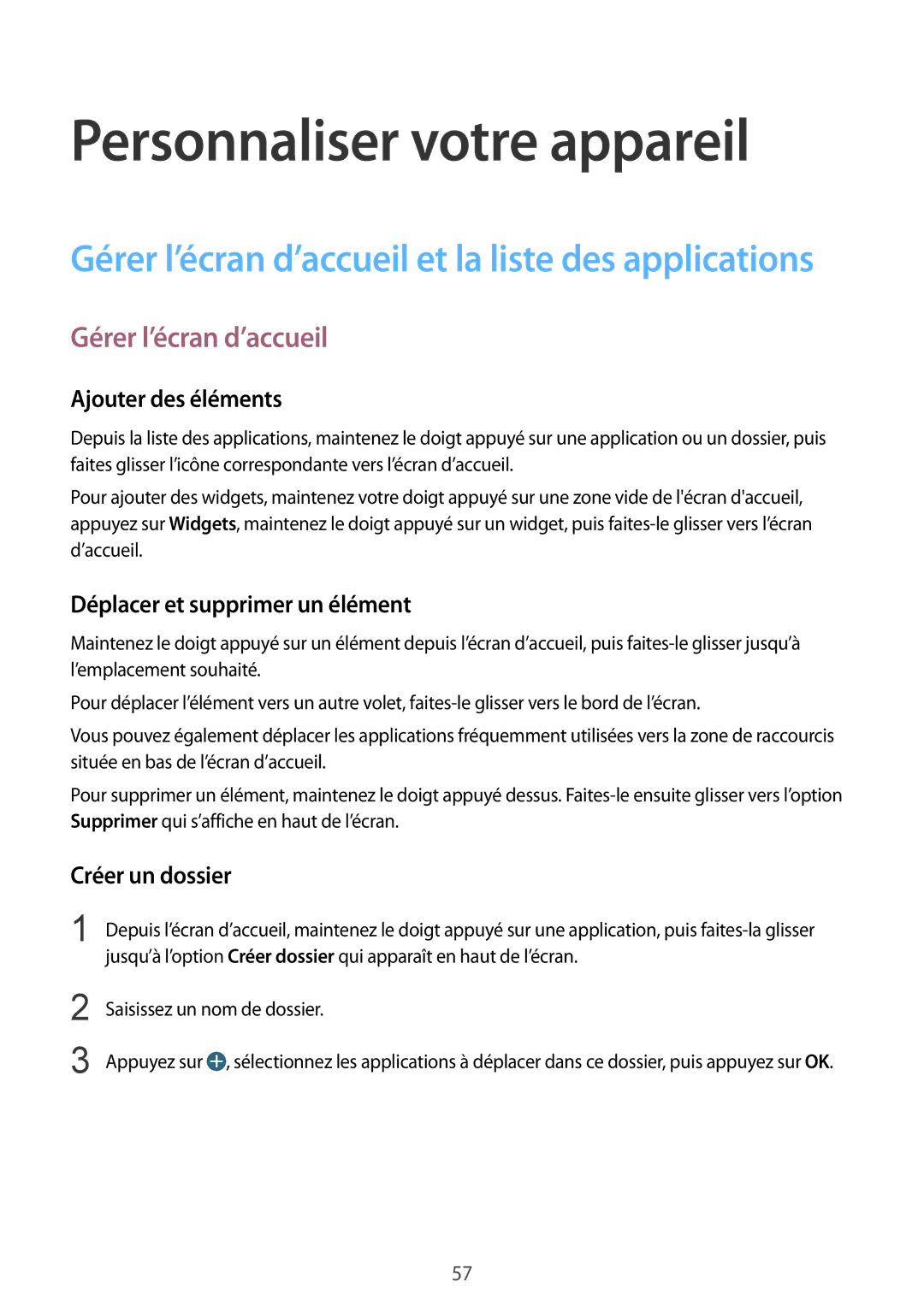 Samsung SM-G850FHSEXEF manual Personnaliser votre appareil, Gérer l’écran d’accueil, Ajouter des éléments, Créer un dossier 