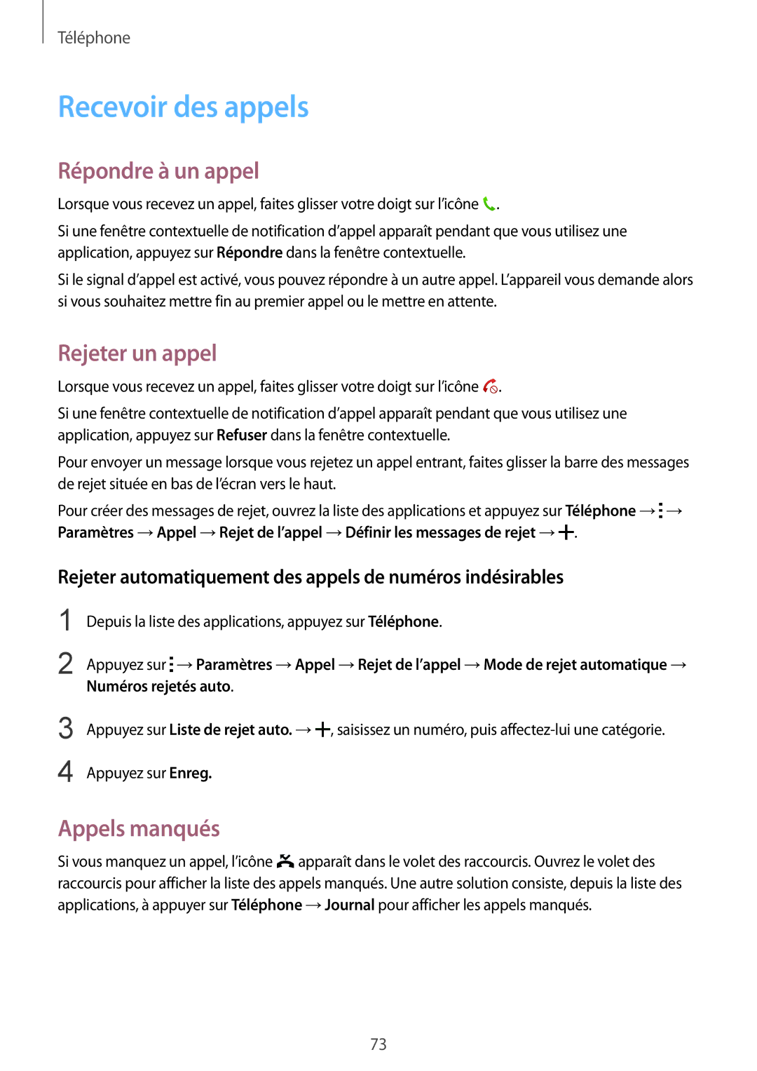 Samsung SM-G850FHSEBOG, SM-G850FZKEXEF manual Recevoir des appels, Répondre à un appel, Rejeter un appel, Appels manqués 