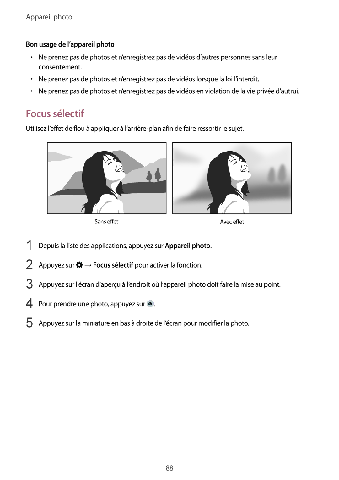 Samsung SM-G850FZDEFTM, SM-G850FZKEXEF, SM-G850FHSEBOG, SM-G850FZDESFR manual Focus sélectif, Bon usage de l’appareil photo 