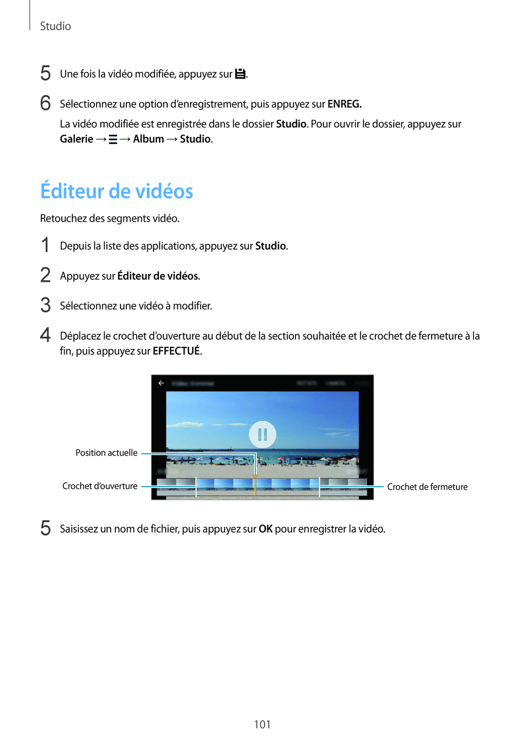 Samsung SM-G850FZDESFR, SM-G850FZKEXEF, SM-G850FHSEBOG, SM-G850FHSEXEF, SM-G850FZDEBOG manual Appuyez sur Éditeur de vidéos 