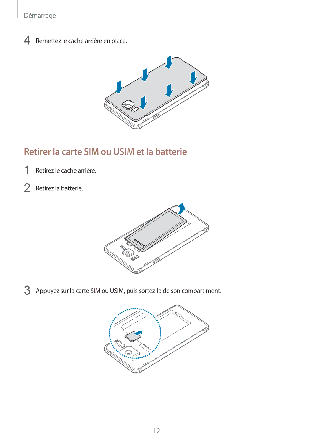 Samsung SM-G850FHSEXEF, SM-G850FZKEXEF, SM-G850FHSEBOG, SM-G850FZDESFR manual Retirer la carte SIM ou Usim et la batterie 