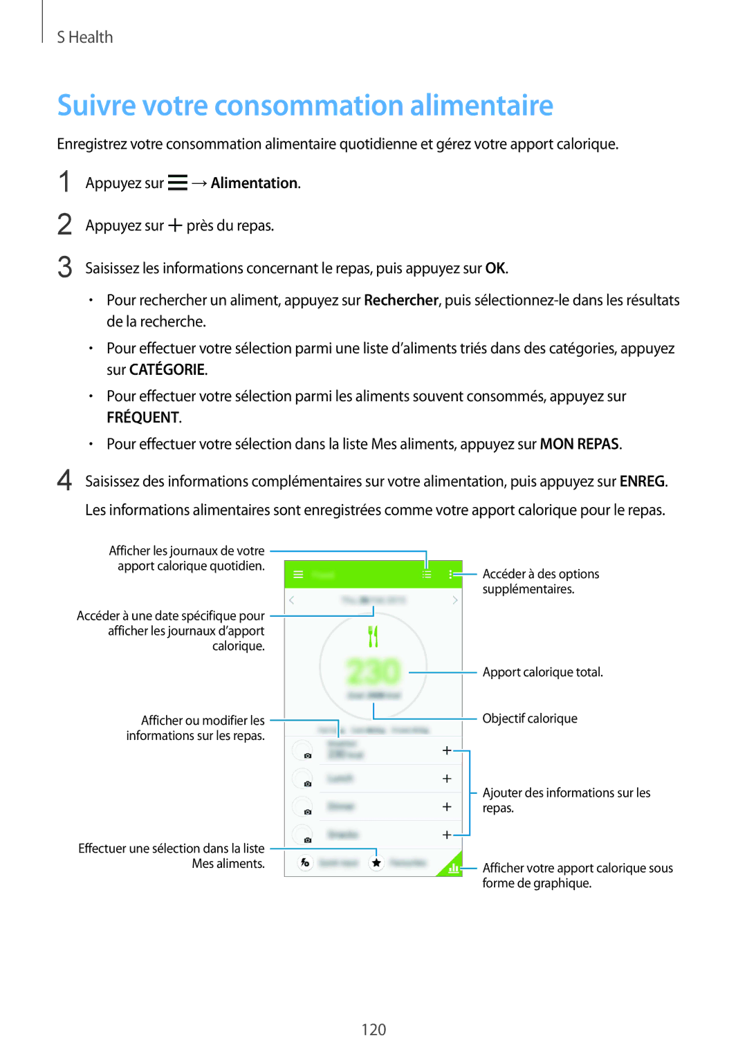 Samsung SM-G850FHSEXEF, SM-G850FZKEXEF, SM-G850FHSEBOG, SM-G850FZDESFR manual Suivre votre consommation alimentaire, Fréquent 