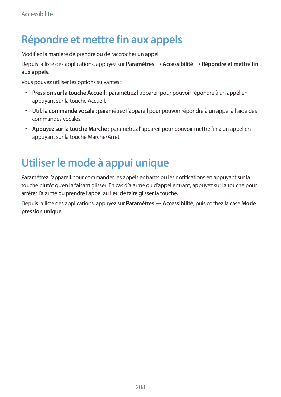 Samsung SM-G850FHSEBOG, SM-G850FZKEXEF, SM-G850FZDESFR Répondre et mettre fin aux appels, Utiliser le mode à appui unique 