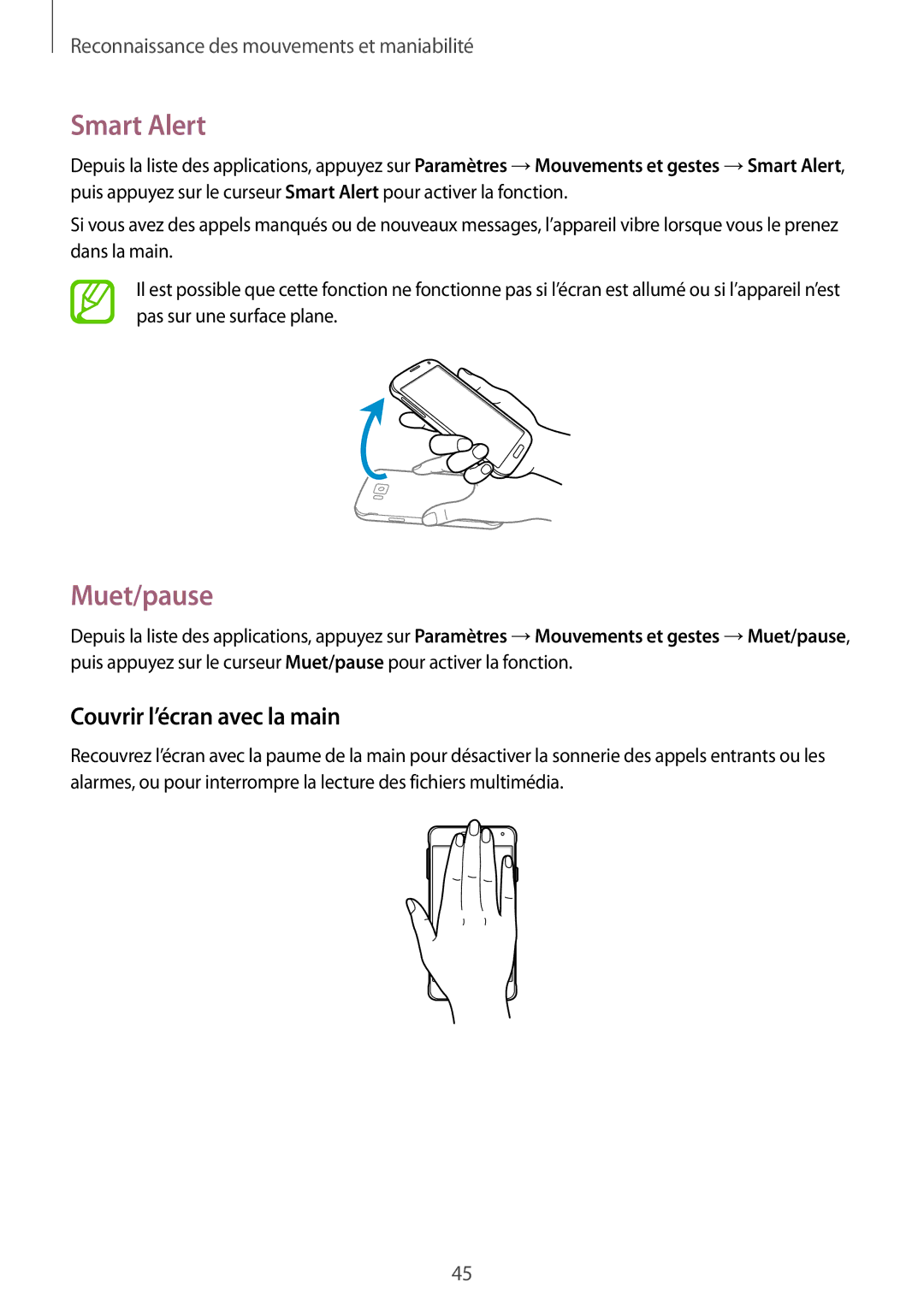 Samsung SM-G850FZKEXEF, SM-G850FHSEBOG, SM-G850FZDESFR, SM-G850FHSEXEF Smart Alert, Muet/pause, Couvrir l’écran avec la main 