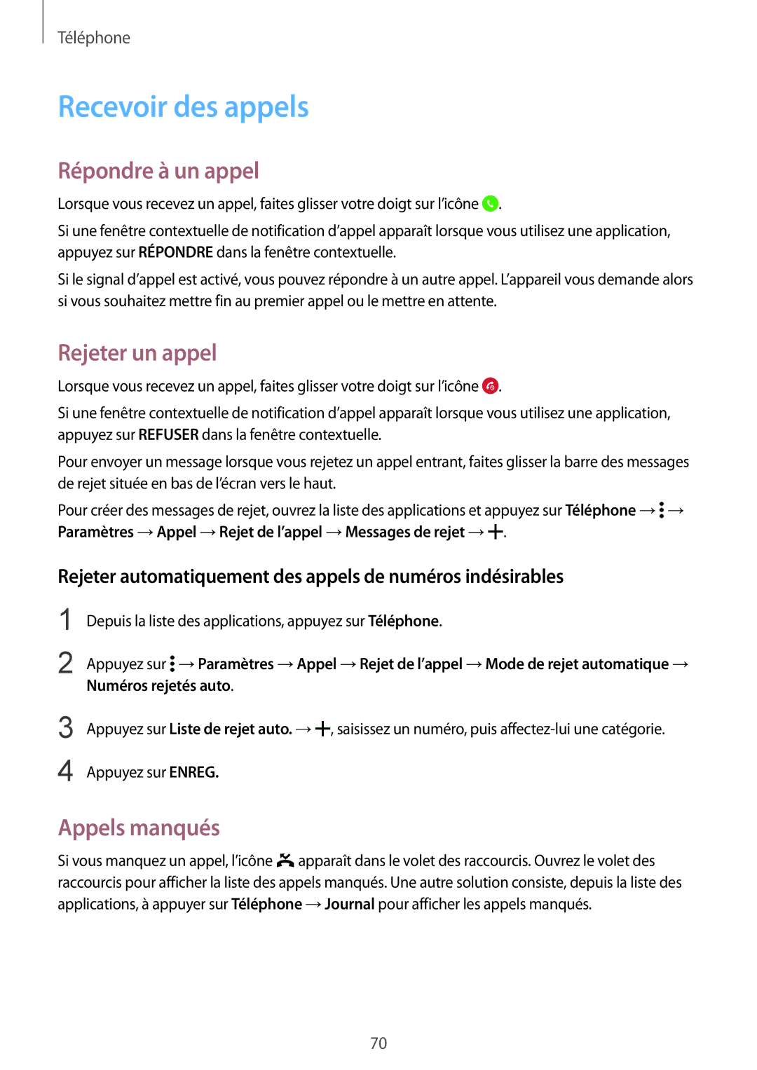 Samsung SM-G850FZDEFTM, SM-G850FZKEXEF manual Recevoir des appels, Répondre à un appel, Rejeter un appel, Appels manqués 