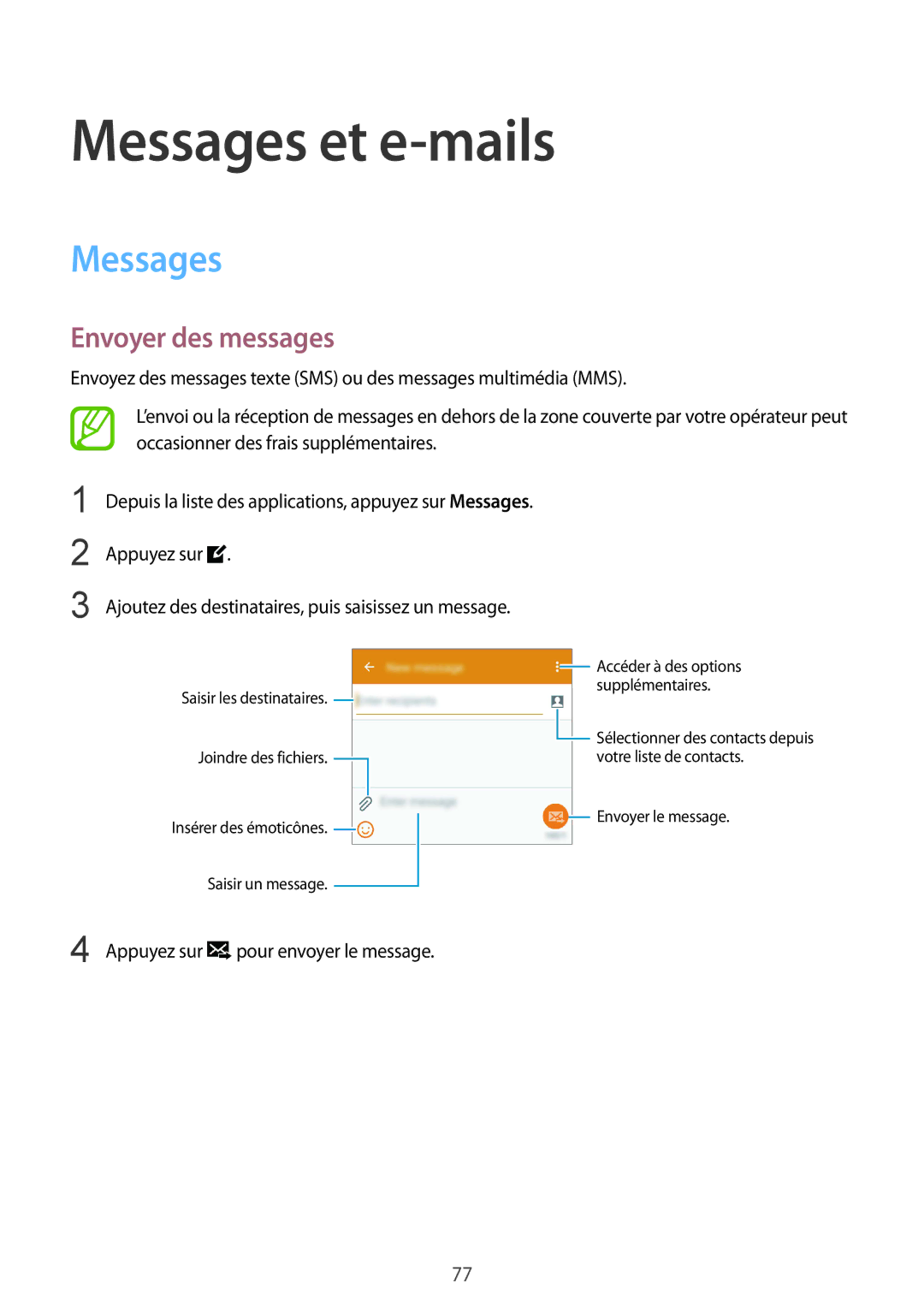 Samsung SM-G850FHSEFTM, SM-G850FZKEXEF, SM-G850FHSEBOG, SM-G850FZDESFR manual Messages et e-mails, Envoyer des messages 