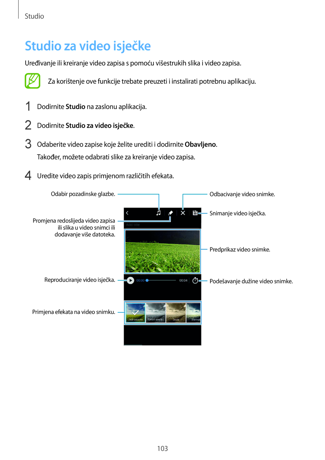 Samsung SM-G850FZKEVIP manual Dodirnite Studio za video isječke, Uredite video zapis primjenom različitih efekata 