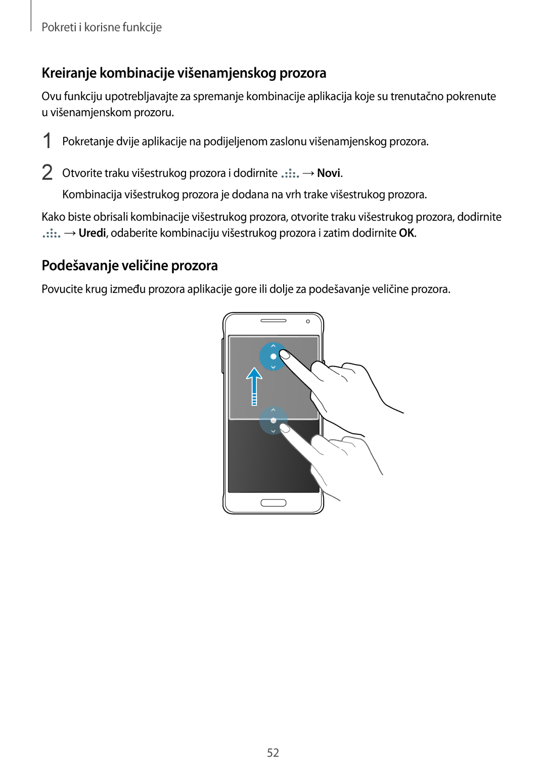 Samsung SM-G850FZWETWO, SM-G850FZWESEE manual Kreiranje kombinacije višenamjenskog prozora, Podešavanje veličine prozora 