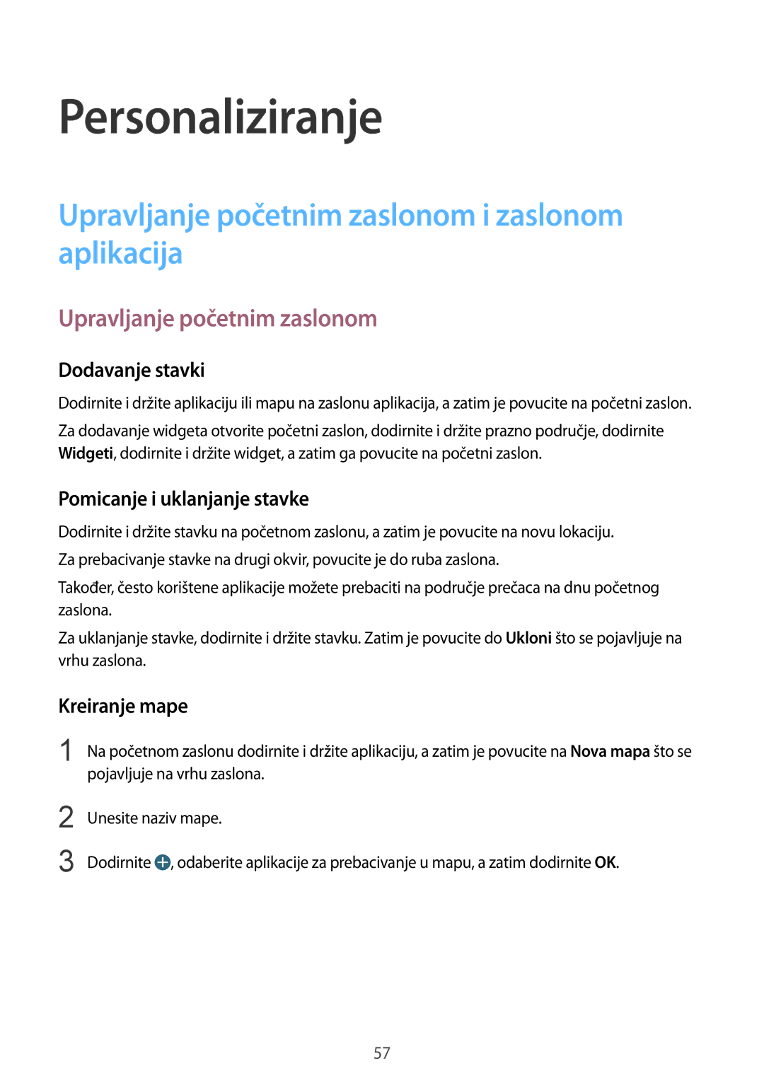 Samsung SM-G850FZWEVIP, SM-G850FZWESEE manual Personaliziranje, Upravljanje početnim zaslonom i zaslonom aplikacija 