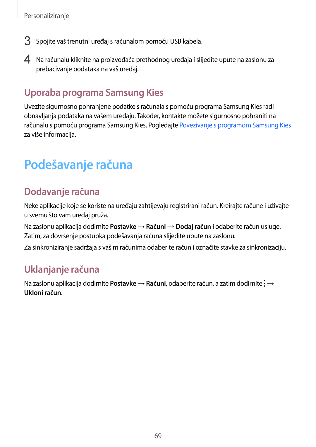 Samsung SM-G850FZWEVIP manual Podešavanje računa, Uporaba programa Samsung Kies, Dodavanje računa, Uklanjanje računa 