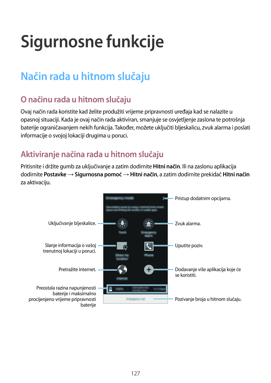 Samsung SM-G850FZKEVIP, SM-G850FZWESEE manual Sigurnosne funkcije, Način rada u hitnom slučaju, Načinu rada u hitnom slučaju 
